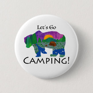 Let’s Go Camping 2 Inch Round Button