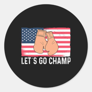 Let´s Go Champ Kickboxing Boxing Sports Fighter Classic Round Sticker