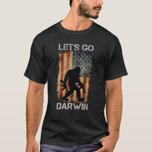 Let’S Go Darwin Bigfoot American Flag Lets Go USA T-Shirt