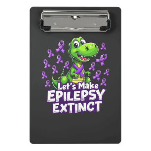 Let’s Make Epilepsy Extinct Awareness Dinosaurs Mini Clipboard