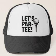 Let’s Par-Tee Golf Hat