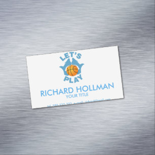 Let’s play basketball 	Magnetic business card