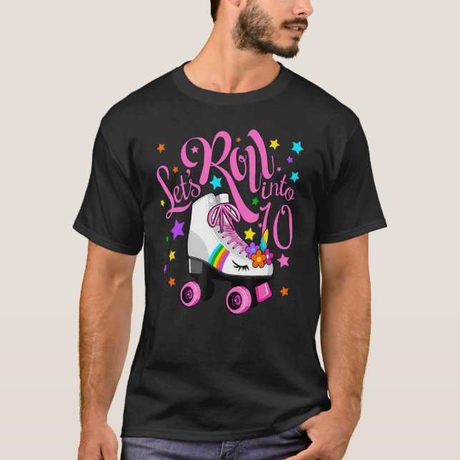 Let S Roll Into 10th Birthday Unicorn Roller Skate T-Shirt (Front)