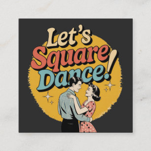 Let’s Square Dance Retro Square dancing gift  Business Card