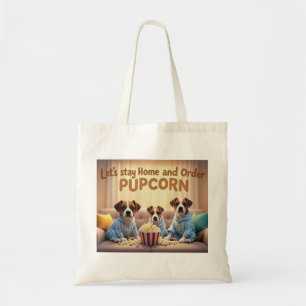 Let’s Stay Home and Order Pupcorn Cartoon dogs Tote Bag