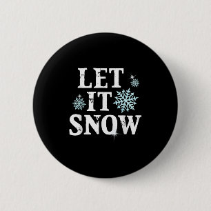 Let Snow Christmas Snowflakes Xmas Matching Family 2 Inch Round Button