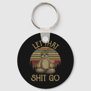Let That Go Funny Sloth Yoga Vintage T Shirt Keychain