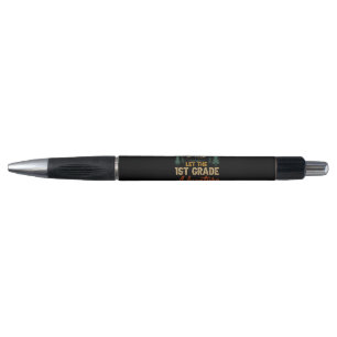 Let The 1st Grade Adventure Begin Pen