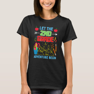 Let The 2nd Grade Adventure Begin Fourth Grade Tea T-Shirt