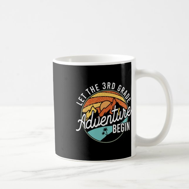 Let The 3rd Grade Adventure Begin Back To School T Coffee Mug (Right)