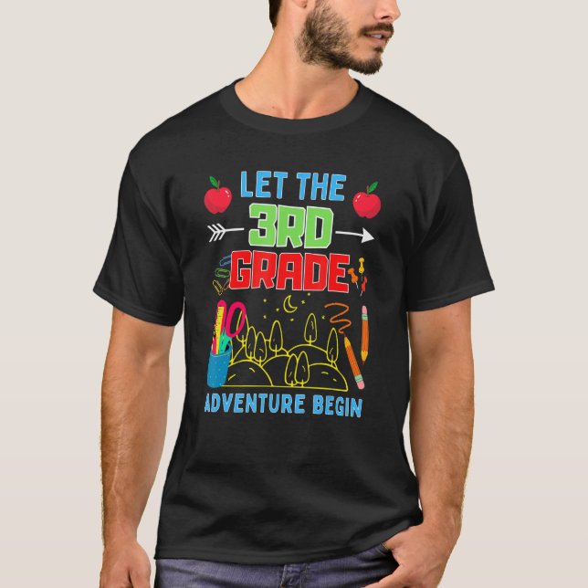 Let The 3rd Grade Adventure Begin Fourth Grade Tea T-Shirt (Front)