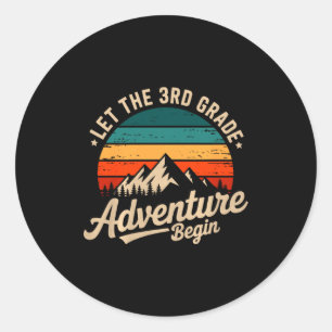 Let The 3rd Grade Adventure Begin Retro First Day Classic Round Sticker