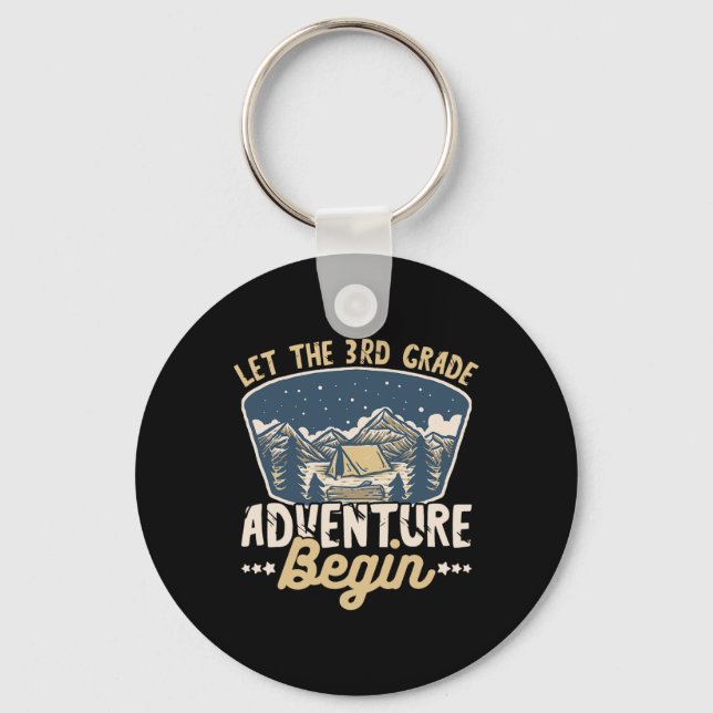Let The 3rd Grade Adventure Begin Teacher Back to  Keychain (Front)