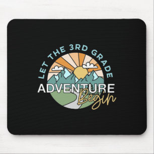 Let The 3rd Grade Adventure Begin Teacher Ck To Sc Mouse Pad