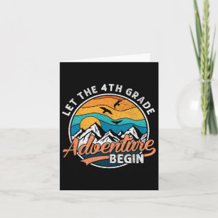 Let The 4th Grade Adventure Begin Back To School T Card