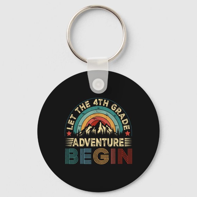 Let The 4th Grade Adventure Begin Fourth Grade Tea Keychain (Front)