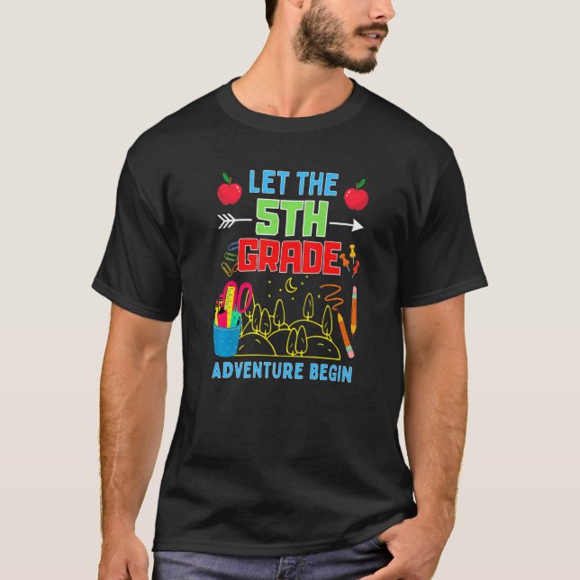 Let The 5th Grade Adventure Begin Fourth Grade Tea T-Shirt (Front)