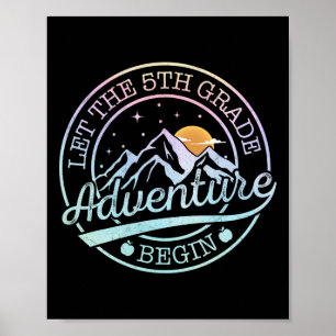 Let The 5th Grade Adventure Begin Retro First Day  Poster