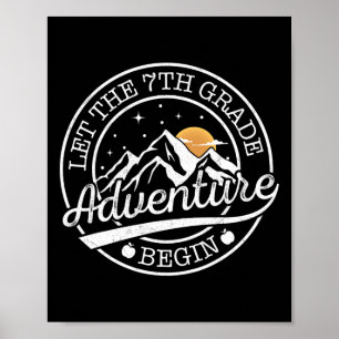 Let The 7th Grade Adventure Begin Retro First Day Poster