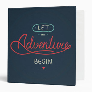 Let The Adventure Begin Binder