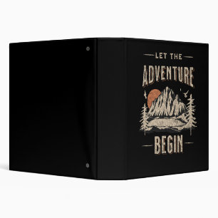 Let the adventure begin binder