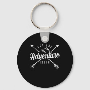 "Let The Adventure Begin" camping Keychain