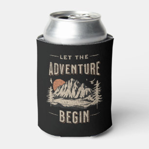 Let the adventure begin can cooler