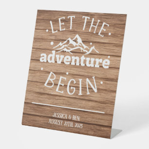 Let the Adventure Begin Custom Pedestal Sign