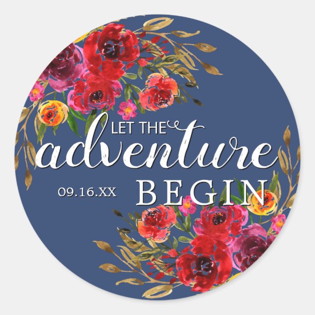 Let The Adventure Begin Floral w Date Classic Round Sticker (Front)