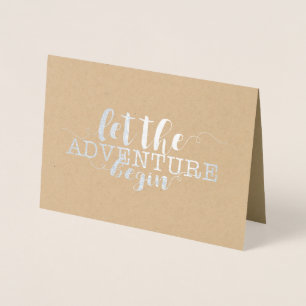 Let The Adventure Begin Foil Card