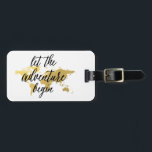 Let the adventure begin Gold World map Luggage Tag<br><div class="desc">For travellers and adventure lovers! Quote adventure luggage tag featuring an elegant faux gold World map. Add you name and address to the back for a truly personalized luggage tag.</div>