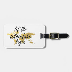 Let the adventure begin Gold World map Luggage Tag