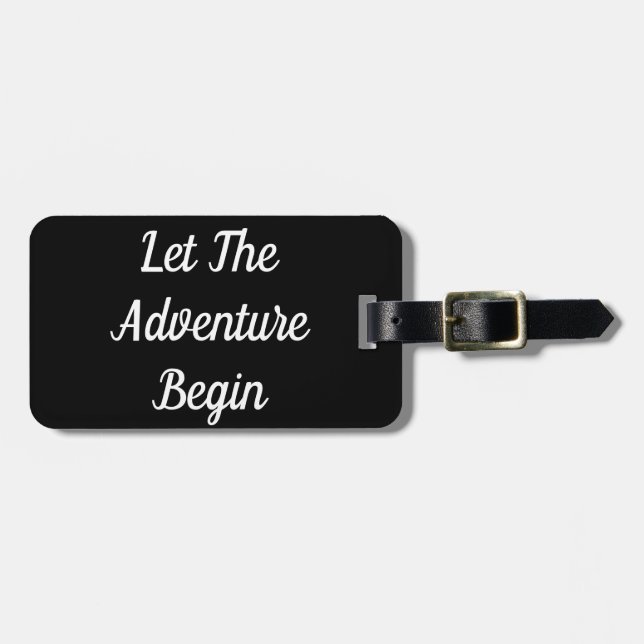 Let The Adventure Begin Luggage Tag (Front Horizontal)