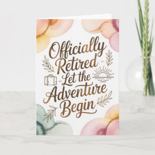 Let the Adventure Begin Retirement Card