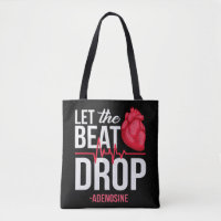let The Beat Drop Adenosine TeeLet the beat drop-
