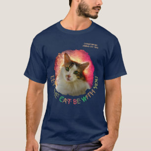 Let The Cat Be With You Customizable T-Shirt