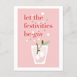 Let the festivities Be-Gin! Holiday Postcard