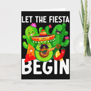 Let the fiesta begin funny cinco de mayo mexican L Card