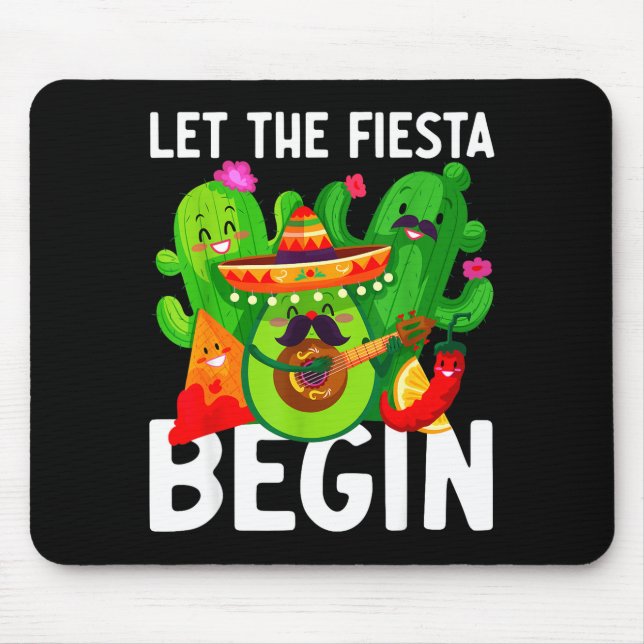 Let the fiesta begin funny cinco de mayo mexican L Mouse Pad (Front)