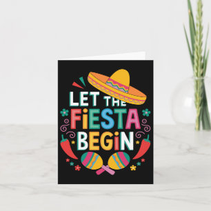 Let The Fiesta Begin Funny Cinco De Mayo Mexican P Card