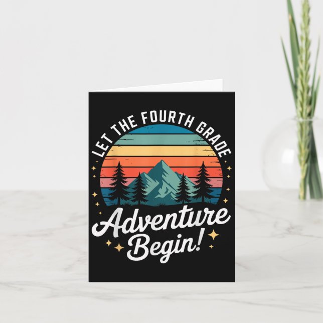Let The Fourth Grade Adventure Begin Back To Schoo Card (Front)