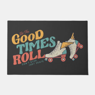 LET THE GOOD TIME ROLL 80s RETRO ROLLER SKATE Doormat