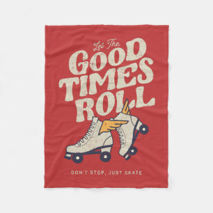 LET THE GOOD TIMES ROLL 80s RETRO ROLLER SKATE Fleece Blanket