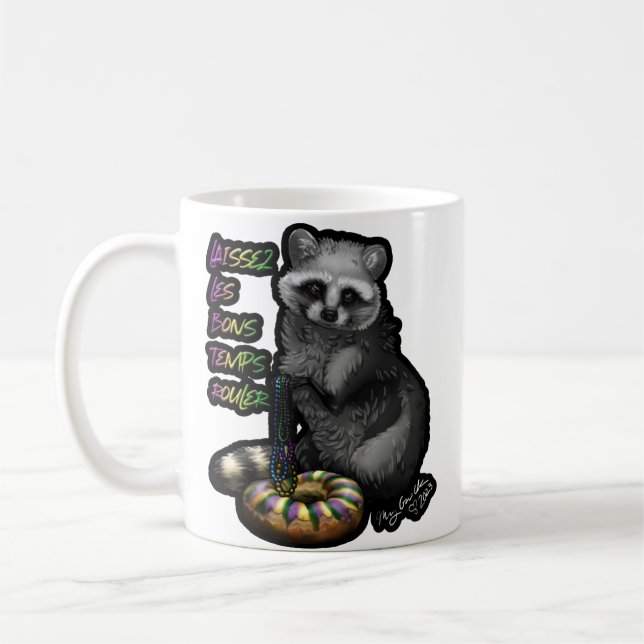 Let the good times roll coffee mug (Left)