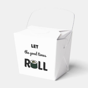 Let the good times roll           favor box