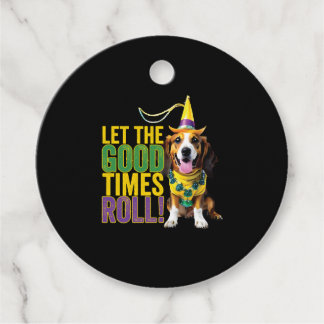Let The Good Times Roll - Funny Mardi Gras Dogs  Favour Tags