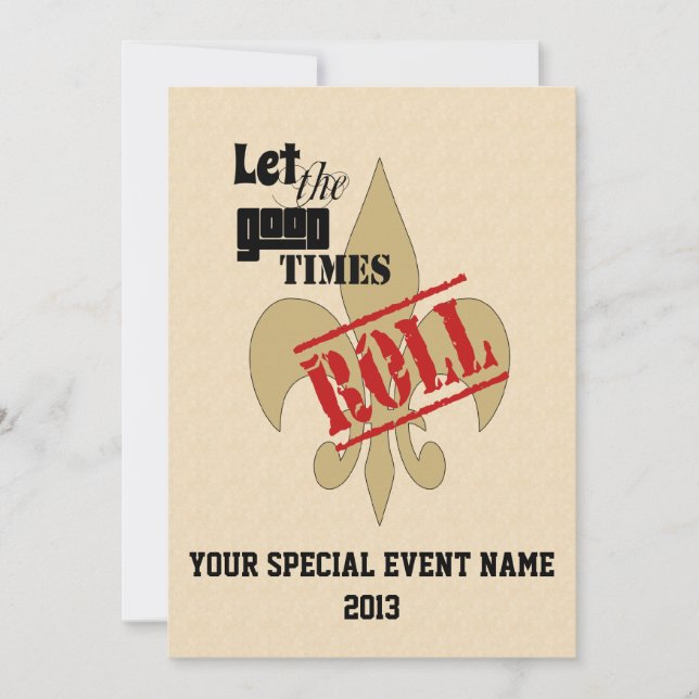 Let the Good Times Roll Special Event Party Invitation (Front)