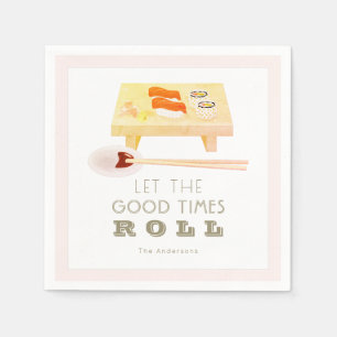 Let the Good Times Roll Sushi Pink Paper Napkins