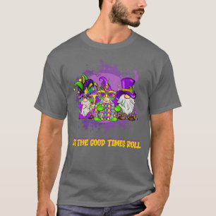Let the Good Times Roll TShirt - 1