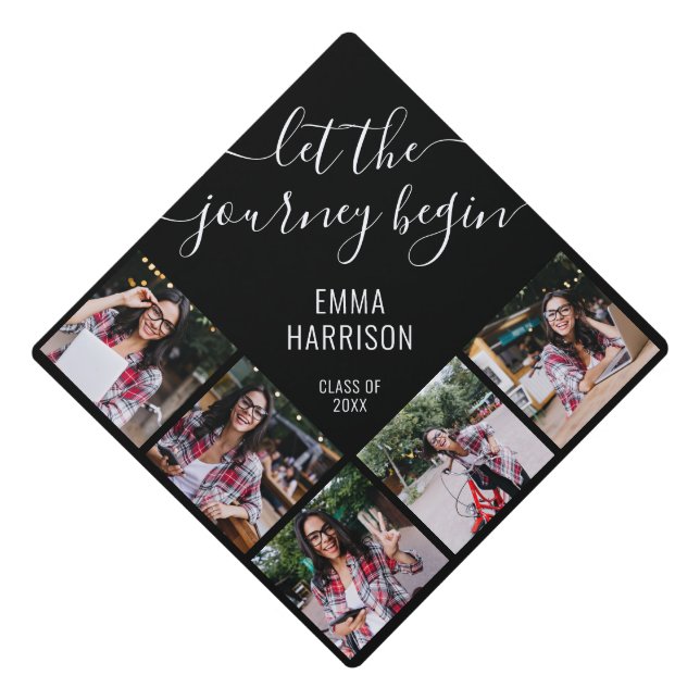 Let The Journey Begin 5 Photo Collage Name Date Graduation Cap Topper (Front)